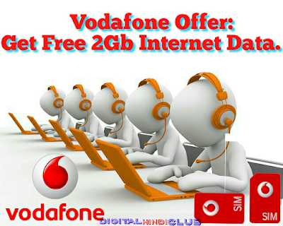 janiye kaise paye free 2 gb data vodafone me